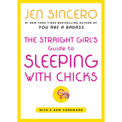 ISBN The Straight Girl's Guide to Sleeping with Chicks Livre de poche