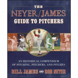 ISBN The Neyer/James Guide to Pitchers, Anglais, Livre de poche, 496 pages