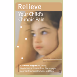 ISBN Relieve Your Child's Chronic Pain, Anglais, Livre de poche, 320 pages