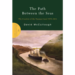 ISBN The Path Between the Seas, Anglais, Couverture rigide, 704 pages