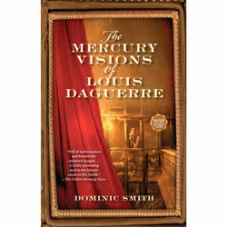 ISBN The Mercury Visions of Louis Daguerre, Anglais, Livre de poche, 336 pages