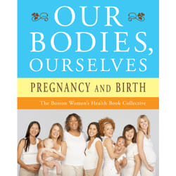 ISBN Our Bodies, Ourselves: Pregnancy and Birth Livre de poche
