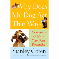 ISBN Why Does My Dog Act That Way?, Anglais, Livre de poche, 304 pages
