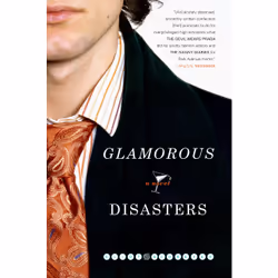 ISBN Glamorous Disasters, Anglais, Livre de poche, 352 pages