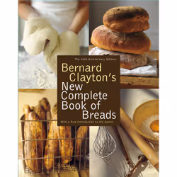 ISBN Bernard Clayton's New Complete Book of Breads, Anglais, Livre de poche, 704 pages