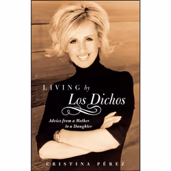 ISBN Living by Los Dichos, Anglais, Livre de poche, 224 pages