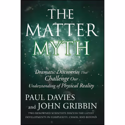 ISBN The Matter Myth, Anglais, Livre de poche, 320 pages