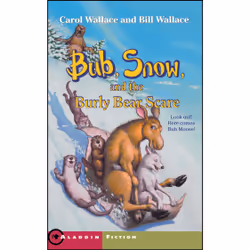 ISBN Bub, Snow, and the Burly Bear Scare, Anglais, Livre de poche, 128 pages