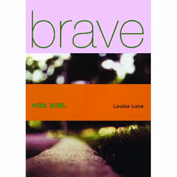 ISBN Brave New Girl, Anglais, Livre de poche, 208 pages