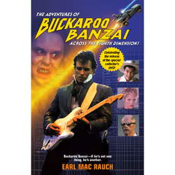 ISBN The Adventures of Buckaroo Banzai, Anglais, Livre de poche, 272 pages