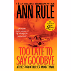 ISBN Too Late to Say Goodbye, Anglais, Édition de poche, 448 pages