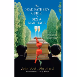 ISBN The Dead Father's Guide to Sex & Marriage, Anglais, Livre de poche, 320 pages