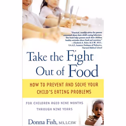 ISBN Take the Fight Out of Food, Anglais, Livre de poche, 272 pages
