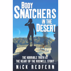 ISBN Body Snatchers in the Desert, Anglais, Livre de poche, 256 pages