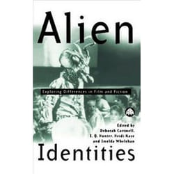 ISBN Alien Identities : Exploring Difference in Film and Fiction livre Pellicule Anglais