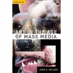 ISBN Art in the Age of Mass Media, Art & design, Anglais, 224 pages