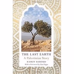 ISBN Last Earth : A Palestinian Story, histoire, Anglais, Livre broché, 296 pages