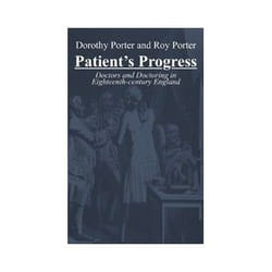 Patients Progress by Dorothy Wellcome Institute for the History of Medicine Porter