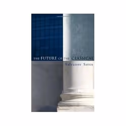 ISBN Future of the Classical, histoire, Anglais, 104 pages