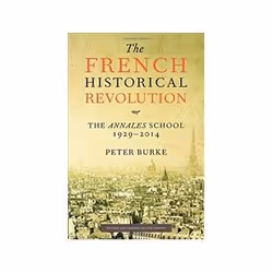 ISBN French Historical Revolution: The Annales School, histoire, Anglais