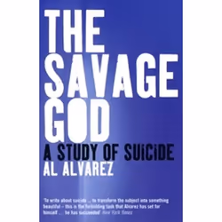 ISBN The Savage God (A Study of Suicide), Anglais, Livre broché, 320 pages