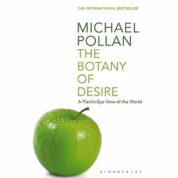 Allen & Unwin Botany of Desire, Science & nature, Anglais, Livre broché, 320 pages