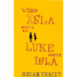 ISBN When Isla Meets Luke Meets Isla, Anglais, Livre broché, 160 pages
