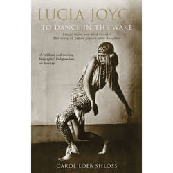 ISBN Lucia Joyce: To Dance in the Wake