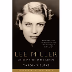 ISBN Lee Miller (On Both Sides of the Camera), Anglais, Livre broché, 472 pages
