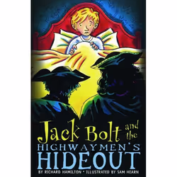 ISBN Jack Bolt and the Highwaymen's Hideout, Anglais, Livre broché, 192 pages