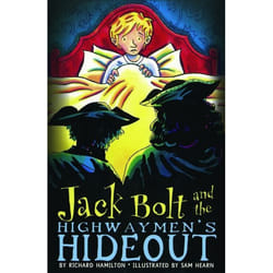 ISBN Jack Bolt and the Highwaymen's Hideout