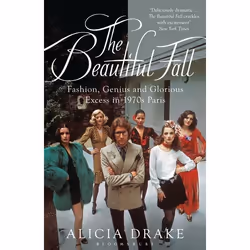 ISBN The Beautiful Fall (Fashion, Genius and Glorious Excess in 1970s Paris), Anglais, Livre broché, 448 pages