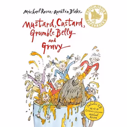 ISBN Mustard, Custard, Grumble Belly and Gravy, Anglais, 100 pages