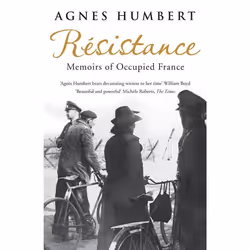 ISBN Resistance (Memoirs of Occupied France), Anglais, Livre broché, 384 pages