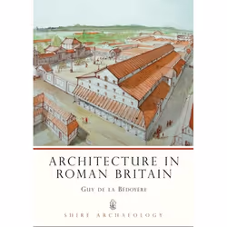 ISBN Architecture in Roman Britain, Anglais, Livre broché, 72 pages