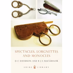 ISBN Spectacles, Lorgnettes and Monocles, Anglais, Livre broché, 40 pages