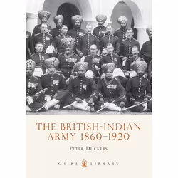 ISBN The British-Indian Army 1860-1914, Anglais, Livre broché, 56 pages