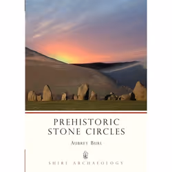 ISBN Prehistoric Stone Circles, Anglais, Livre broché, 64 pages