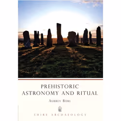 ISBN Prehistoric Astronomy and Ritual, Anglais, Livre broché, 72 pages