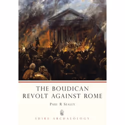 ISBN The Boudican Revolt Against Rome, Anglais, Livre broché, 64 pages
