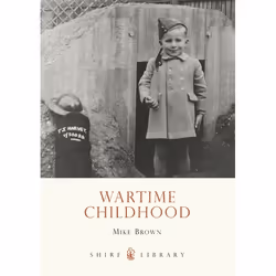 ISBN Wartime Childhood, Anglais, Livre broché, 56 pages