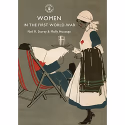 ISBN Women in the First World War, Anglais, Livre broché, 64 pages
