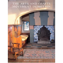 ISBN The Arts and Crafts Movement in Britain, histoire, Anglais, Livre broché, 128 pages
