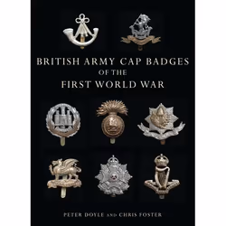 ISBN British Army Cap Badges of the First World War, Anglais, Livre broché, 128 pages