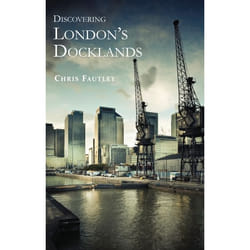 ISBN Discovering London’s Docklands