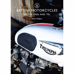 ISBN British Motorcycles of the 1960s and ’70s, Anglais, Livre broché, 64 pages