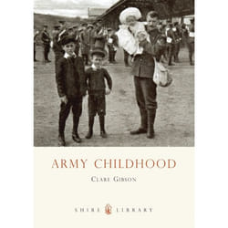 ISBN Army Childhood (British Army Children’s Lives and Times)