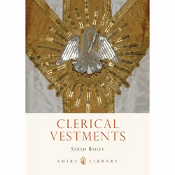 ISBN Clerical Vestments (Ceremonial Dress of the Church), Anglais, Livre broché, 64 pages