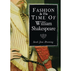 ISBN Fashion in the Time of William Shakespeare (1564–1616)