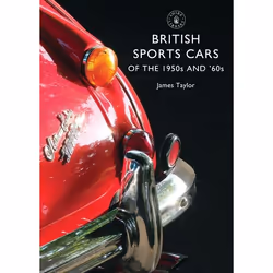 ISBN British Sports Cars of the 1950s and ’60s, Anglais, Livre broché, 56 pages